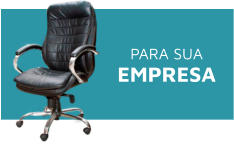 PARA SUA EMPRESA